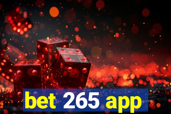 bet 265 app